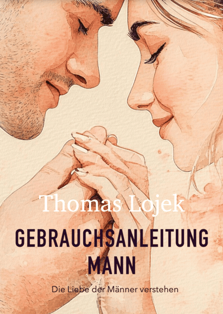 Thomas Lojek Gebrauchsanleitung Mann Version 2025 Cover